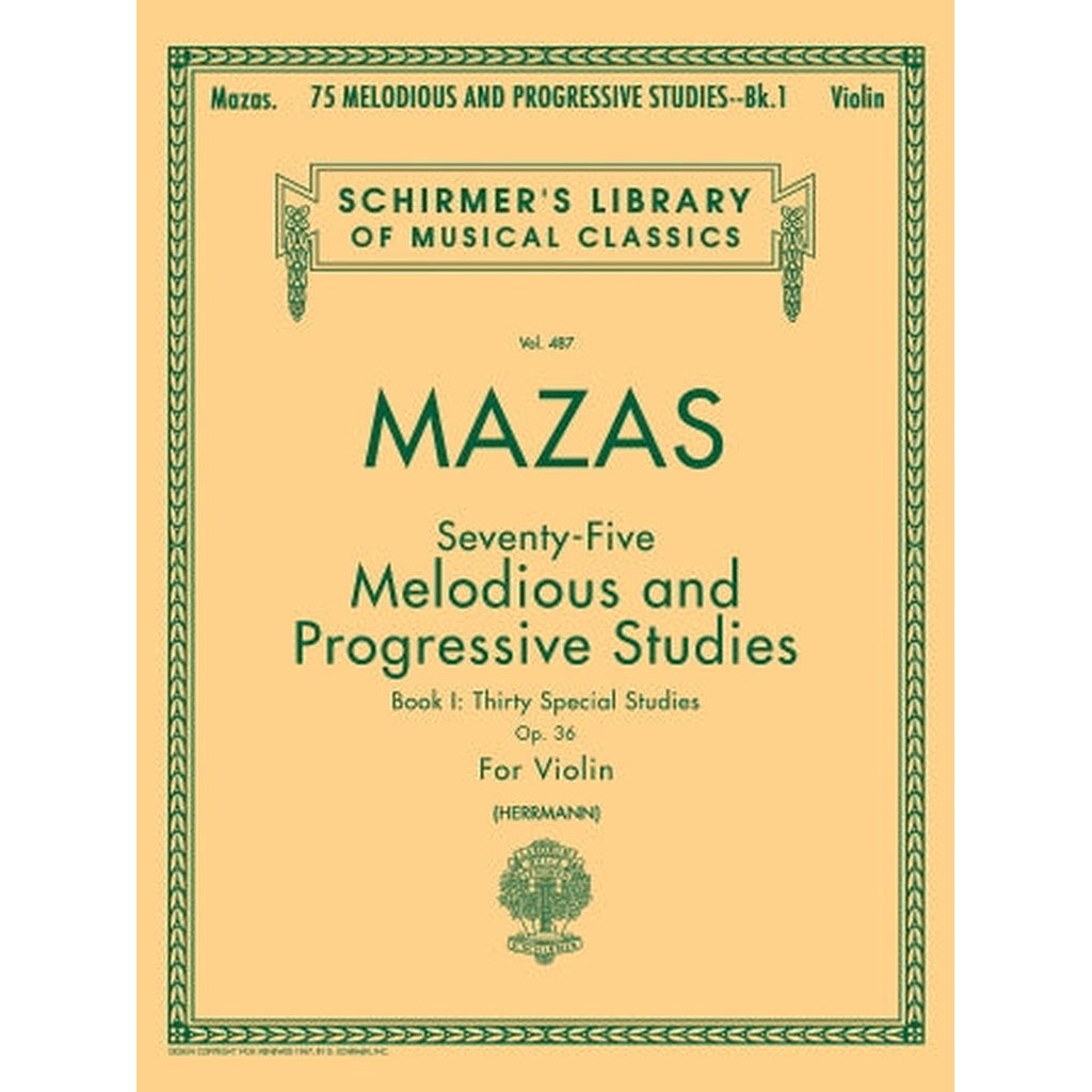 Mazas 75 Melodious and Progressive Studies, Op. 36 - Book 2: Schirmer Library of Classics Volume 487 Violin Book